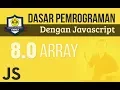 ARRAY pada JAVASCRIPT Intro
