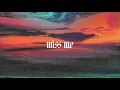 Download Lagu trefuego - miss me (slowed + reverb)