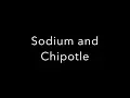 Sodium and Chipotle