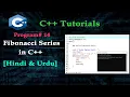C program 14 How to Print Fibonacci Series in Specific limit n Hindi Urdu