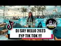 Download Lagu DJ SAY HELLO 2023 FYP TIK TOK !!! ( EL FUNKY KUPANG )