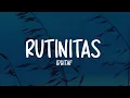 Lagu Idgitaf - Rutinitas (Lirik Lagu)