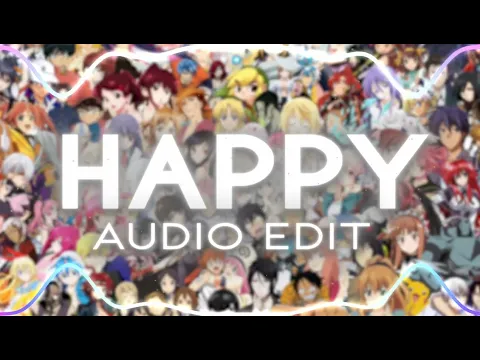 Download MP3 HAPPY - PHARRELL WILLIAMS [EDIT AUDIO]