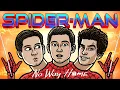 Spider-Man No Way Home Trailer Spoof - TOON SANDWICH