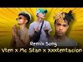 Download Lagu VTEN x MC STAN FT. XXXTENTACION - HOPE (REMIX)