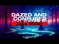 Download Lagu Dazed and Confused (Lyrics) - Jake Miller