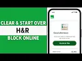 How To Clear And Start Over In H R Block Online 2024 H R Block Guide