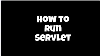 Run Your First Java Servlet Simple Setup Using Tomcat