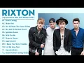 Download Lagu Rixton Greatest Hits Full Album 2023 - The Best Songs of Rixton 2023 @RixtonVEVO