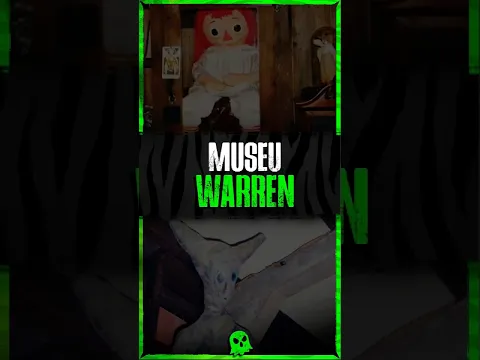 Top 5 objetos do Museu dos Warren que eu quero conhecer🪞#museuwarren #annabelle #assombrado