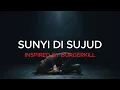 SUNYI DI SUJUD | Rock Religi Inspired By Burgerkill
