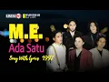 ME ~ Ada Satu (1997, by Request)