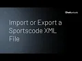 Import or Export a Sportscode XML Hudl Sportscode