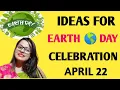 Day Celebration Ideas day activities for school and Activities for Earth Day