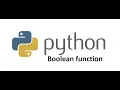 boolean function python for beginners python tutorial python programming learn python 2019