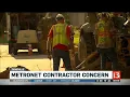 Metronet contractor concern