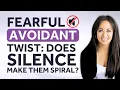 Does the Fearful Avoidant Miss You When You Go Silent Thais Gibson