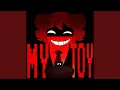 Lagu My Toy