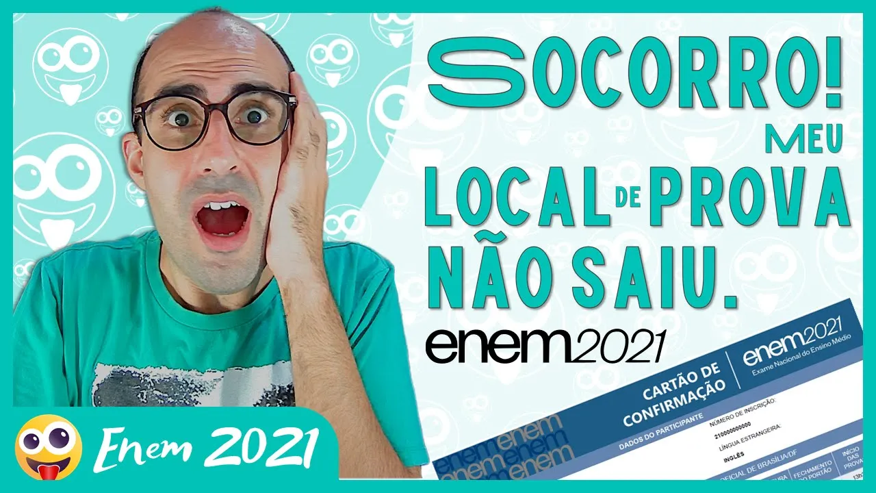 [ENEM 2021] Meu local de prova do Enem não saiu. Socorro! ▷ Saiba o que fazer!