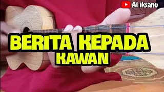 Download BERITA KEPADA KAWAN - EBIET // VERSI KENTRUNG SENAR 3 MP3