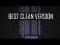 The Chainsmokers - Everybody Hates Me (Best Clean Version)