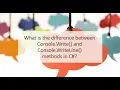What is the difference between Console Write and Console WriteLine methods in C
