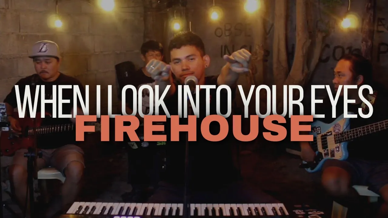 When I Look Into Your Eyes - Firehouse cover