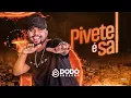 Dodô Pressão - Pivete é Sal