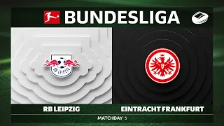 RB Leipzig vs. Eintracht Frankfurt | Matchday 5 - Bundesliga 2026/27