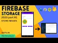how to save Images to the Firebase storage Android studio Kotlin