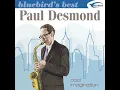 Here's That Rainy Day - Paul Desmond, Jim Hall, Connie Kay & Percy Heath
