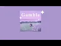 Download Lagu [THAISUB] Gamble – Alys,fcj (feat. demxntia)