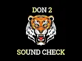 Download Lagu Don 2 ||Soundcheck||unreleased djsongs|| trendingsong ||dj smr