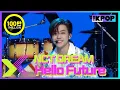 Download Lagu NCT DREAM, Hello Future (엔시티 드림, Hello Future) [MU:CON 2021 X THE CELEBRATION LIVE]
