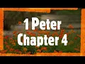The Book of 1 Peter Chapter 4 - New King James Version NKJV