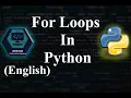 18 Loops in Python - For Loops