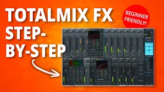 rme totalmix fx made easy the beginner s guide you need