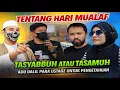 Lagu TENTANG HARI MUALAF‼️TASYABBUH ATAU TASAMUH