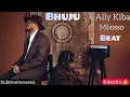 BHUJU - Ally Kiba Ft Mbosso Official Beat 2026