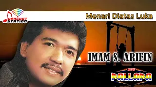 Download Imam S Arifin - Menari Diatas Luka (Official Video) MP3