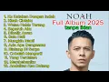 Download Lagu KUMPULAN LAGU NOAH \u0026 PETERPAN TERBAIK SEPANJANG MASA | Full Album Tanpa Iklan 2025 terbaru