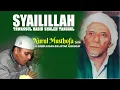Download Lagu SYAILILLAH - Sholawat Tawassul Habib Sholeh Tanggul | Nurul Musthofa