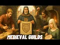 Medieval Guilds of Craftsmen Merchants