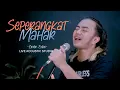 Download Lagu SEPERANGKAT MAHAR - ZINIDIN ZIDAN (LIVE ACOUSTIC STUDIO)