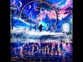 DRIFT… (feat. Druid Indigo)
