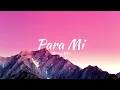 Marca MP - Para Mi (Letra)