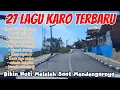 Download Lagu Lagu Karo Yang Bikin Meleleh Mendengarnya😂 \