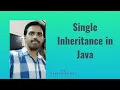 Single Inheritance in Java HINDI
