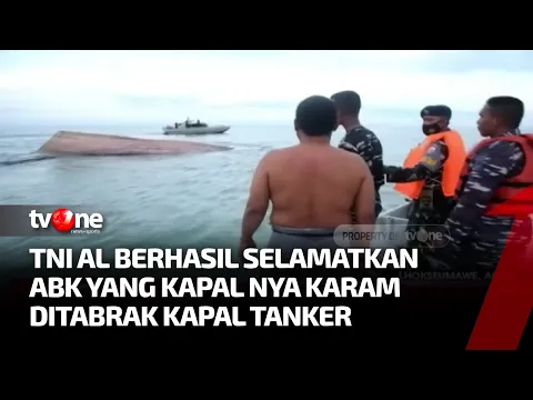 Evakuasi ABK KM Sumber Kharisma yang Tenggelam Ditabrak Tanker