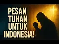 Download Lagu Pesan Tuhan yang Mengejutkan untuk Bangsa Indonesia \u0026 Presiden RI - Nabi Sadhu Sundar Selvaraj